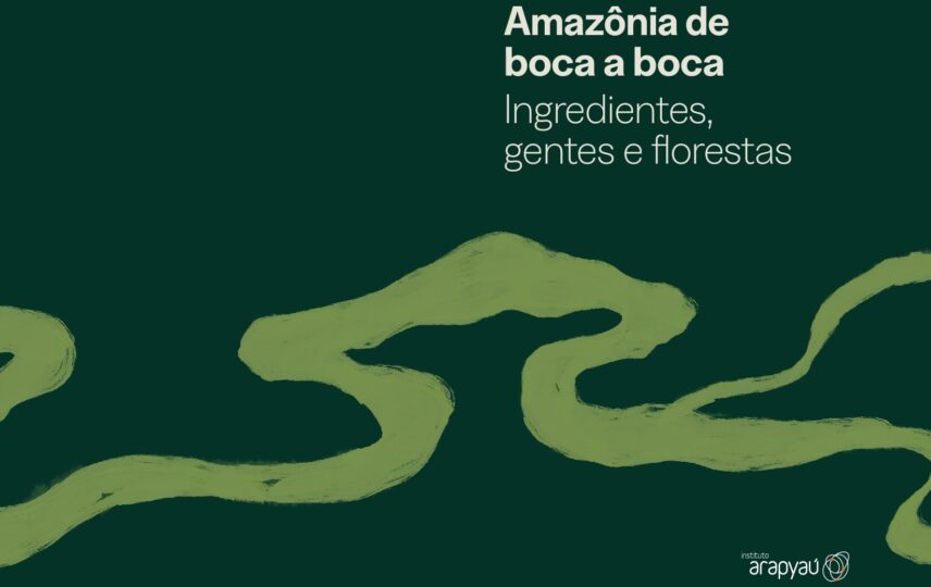 Capa: Amazônia de boca a boca - ingredientes, gentes e florestas